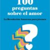 100 preguntas sobre el amor