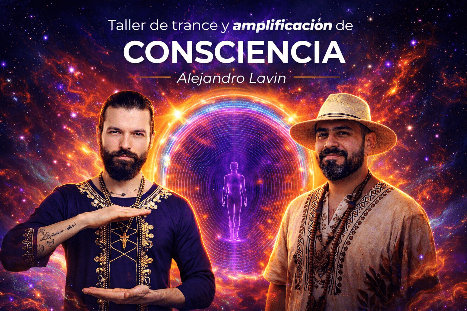 Taller de Trance y Amplificación de consciencia Alejandro Lavin