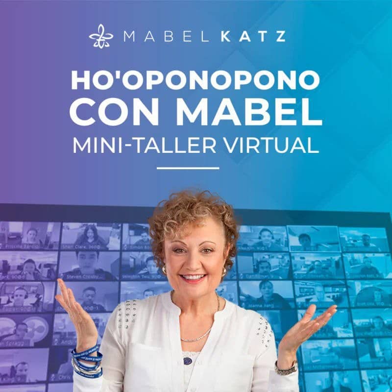 Hooponopono con Mabel Mini Taller Mabel Katz