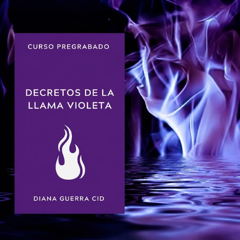 Decretos de la Llama Violeta Diana Guerra